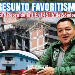 Bajo la lupa: Entre el avance físico y las sombras de presunto favoritismo en la obra de la I.E. 14516 de Sóndor