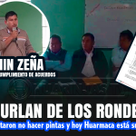Indignación en Huarmaca: Ronda Campesina queda en Ridículo al Incumplir su Propia Acta y Permitir que algunos Candidatos se Burlen de Acuerdos
